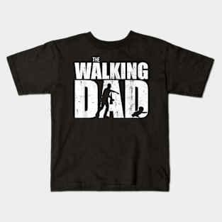 Funny Walking Daddy Gifts Tee Kids T-Shirt